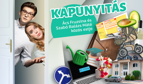 Kapunyitás - Ács Fruzsina és Szabó Balázs Máté közös estje (TV-felvétel)