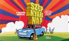 Szép nyári nap - A Neoton musical - Veres 1 Színház