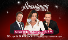 APASSIONATA - Night of musical / Mahó Andrea & Mészáros Árpád Zsolt & Serbán Attila