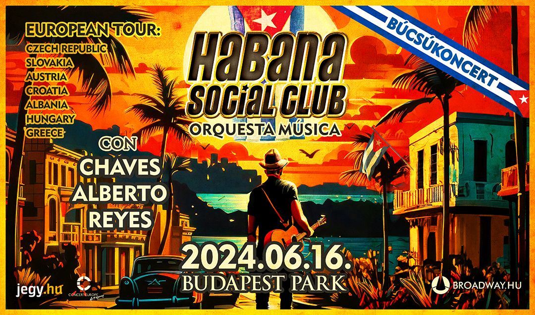 Habana Social Club - Búcsú turné