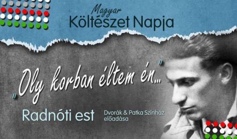 Magyar Költészet Napja - Radnóti est
