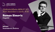 LFKZ Zeneakadémia-bérlet 2024/25 5/2 - Roman Simovic (hegedű)