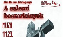 Salemi boszorkányok - A Club Színház NemPite diákszínjátszó csoportjának előadása