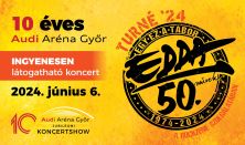 EDDA • INGYENES • Audi Aréna Győr 10 éves születésnapi koncert