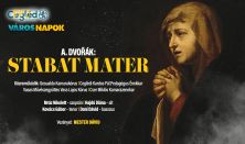 Antonin Dvořák – Stabat Mater kórus koncert