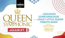 Queen Symphonic - A Szolnoki Szimfonikusok és a Crazy Little Queen Tribute Band