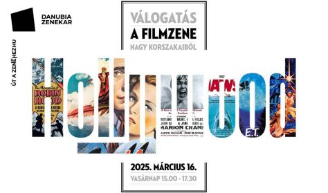 HOLLYWOOD! - Válogatás a filmzene nagy korszakaiból - Danubia Zenekar