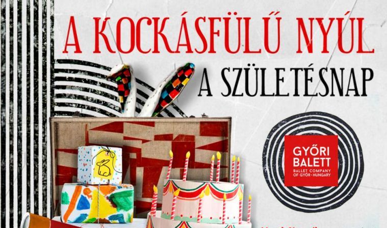 Győri Balett : A Kockásfülű nyúl