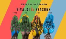 Swing à la Django: Vivaldi 4 Évszak - A Crossover Koncert
