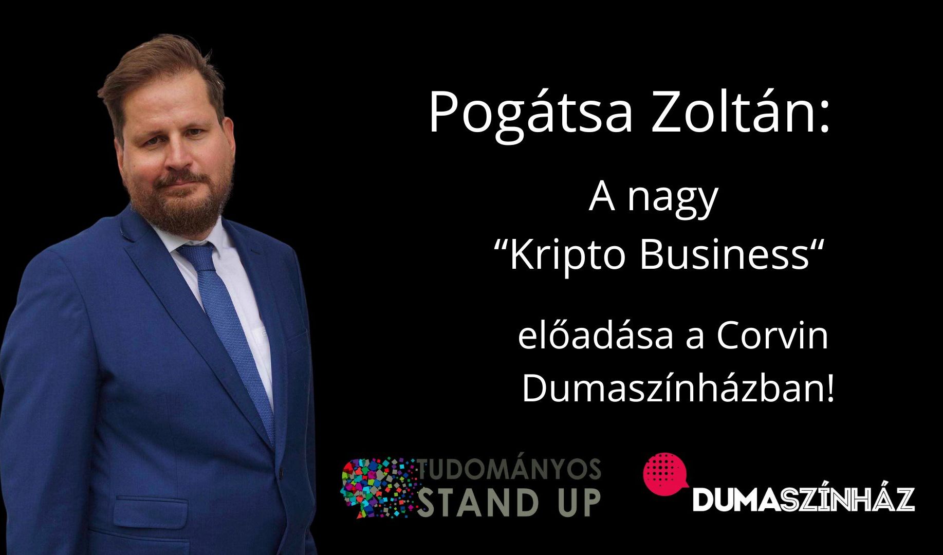 Tudományos Stand Up - Pogátsa Zoltán: A nagy Kripto Business