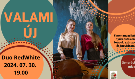 Valami Új -Duo Red and White
