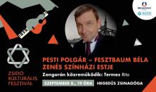 Zsidó Kulturális Fesztivál 2024: Pesti Polgár - Fesztbaum Béla színházi estje