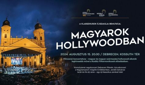 A Klasszikusok Éjszakája bemutatja: Magyarok Hollywoodban