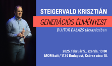 Steigervald Krisztián generációs élményestje - 