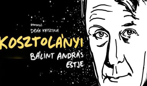 Kosztolányi - Bálint András estje Kosztolányi - Bálint András estje