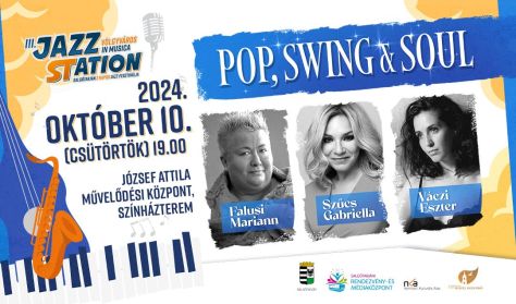 Pop, Swing & Soul - III. Jazz STation Fesztivál