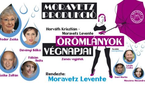 Moravetz Levente: Örömlányok végnapjai