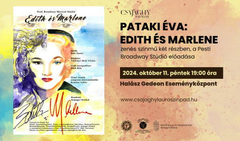 Pataki Éva: Edith és Marlene