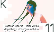 Bocskor Bíborka - Toldi Miklós (Magashegyi Underground) duó