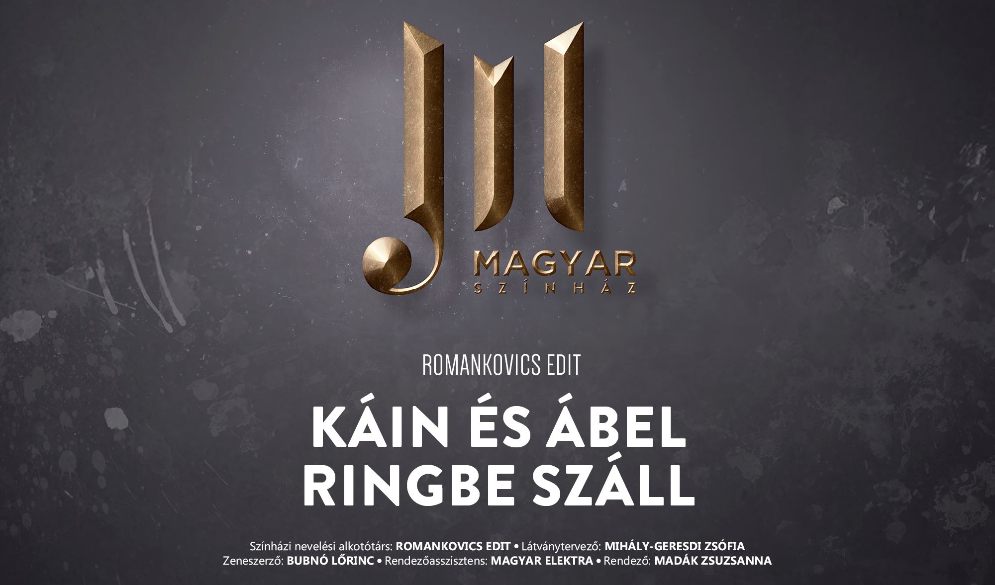 KÁIN ÉS ÁBEL RINGBE SZÁLL