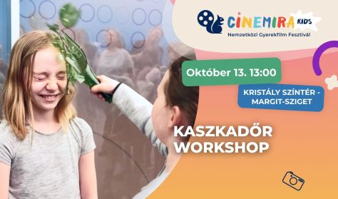 Kaszkadőr workshop - CINEMIRA KIDS