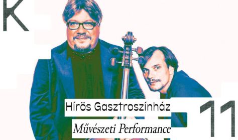 Hírös Gasztroszínház - Művészeti Performance