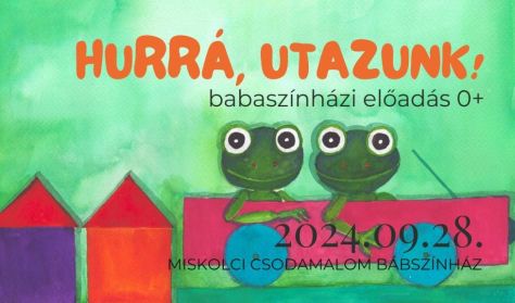 Hurrá, utazunk! babaszínház