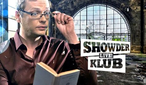 Showder Klub LIVE! - Kőhalmi Zoltán,Mogács Dániel,Benk Dénes,Hajdú Balázs