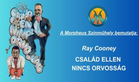 Ray Cooney: Család ellen nincs orvosság