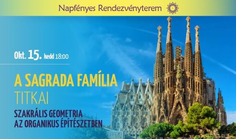 Szakrális geometria - A Sagrada Familia titkai