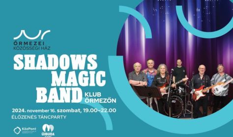 Shadows Magic Band