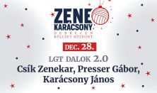 ZENEKARÁCSONY: Csík-Presser-Karácsony: A Dal a miénk 2.0