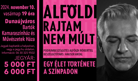 Rajtam nem múlt ~ Alföldi Róbert