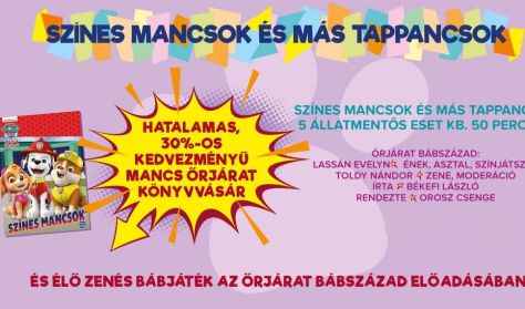 Őrjárat Bábszázad – Színes mancsok és más tappancsok