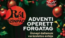 Adventi Operett Forgatag – Ünnepi dallamok varázslatos estéje