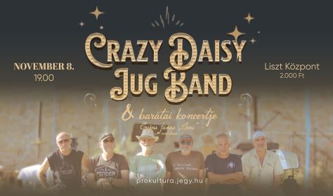 Crazy Daisy Jug Band és barátai koncertje