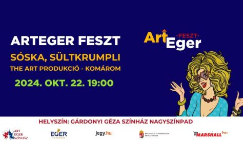 Art Eger Feszt - Egressy Zoltán: Sóska, sültkrumpli