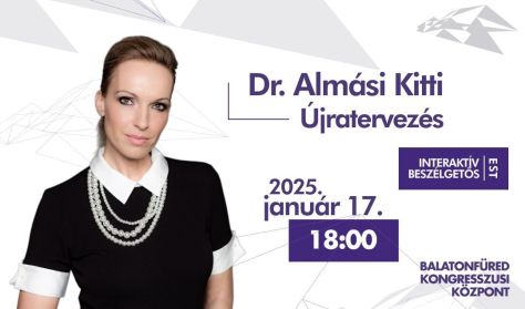 Dr. Almási Kitti - Újratervezés