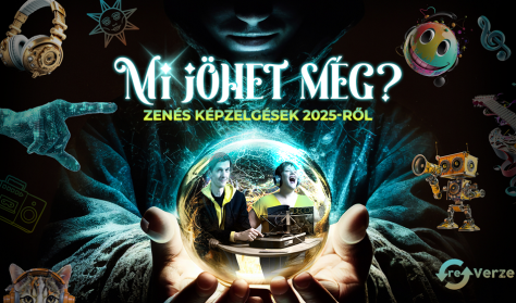 reVerze - "Mi jöhet még? Zenés képzelgések 2025-ről"