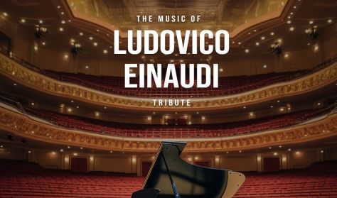 THE MUSIC OF LUDOVICO EINAUDI TRIBUTE