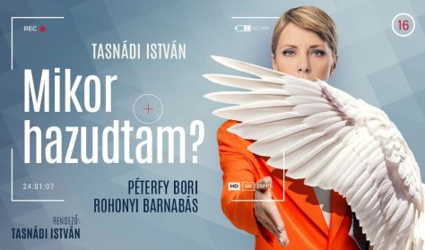 Tasnádi István: Mikor hazudtam?