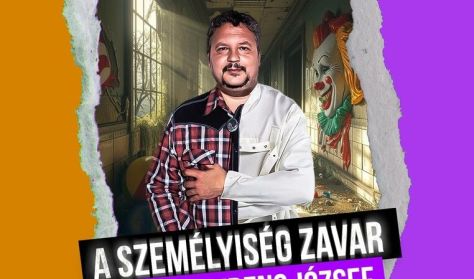 A személyiség zavar - Varga Ferenc József önálló estje