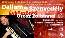 Évköszöntő Orosz Zoltánnal - Dallam és szenvedély