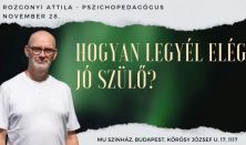 Rozgonyi Attila pszichopedagógus előadása