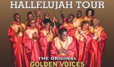 HALLELUJAH TOUR 2025. / THE ORIGINAL GOLDEN VOICES OF GOSPEL