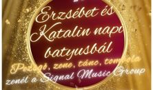 Erzsébet és Katalin napi batyusbál