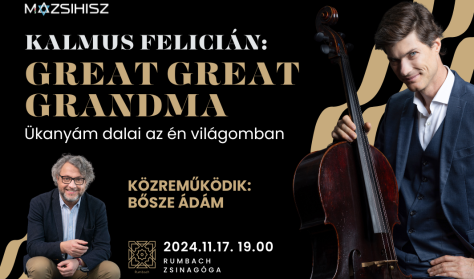 Kalmus Felicián: Great Great Grandma – Ükanyám dalai az én világomban