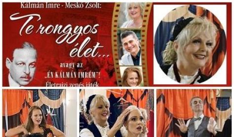 Kálmán Imre - Meskó Zsolt: Te rongyos élet...