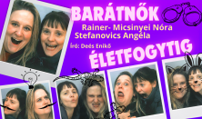 Barátnők életfogytig: Rainer-Micsinyei Nóra és Stefanovics Angéla közös estje - FŐPRÓBA