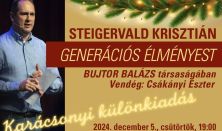 Steigervald Krisztián generációs élményestje - Karácsonyi különkiadás - 